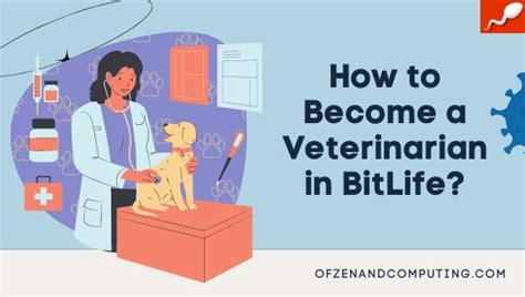 how to become a veterinarian in bitlife|How to become a veterinarian in BitLife .